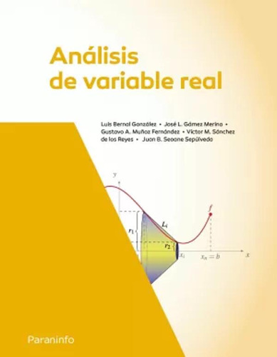 Análisis De Variable Real - Bernal Gonzalez, Luis  - *