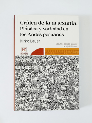 Crítica De La Artesanía Plástica Andes Peruano- Mirko Lauer 