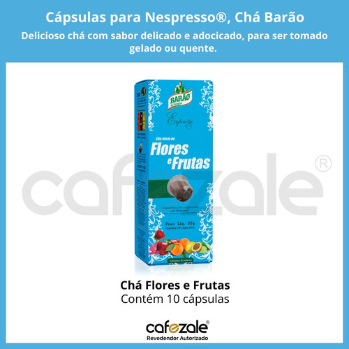 Cápsulas Para Nespresso Barão Cotegipe, Chá Flores E Frutas