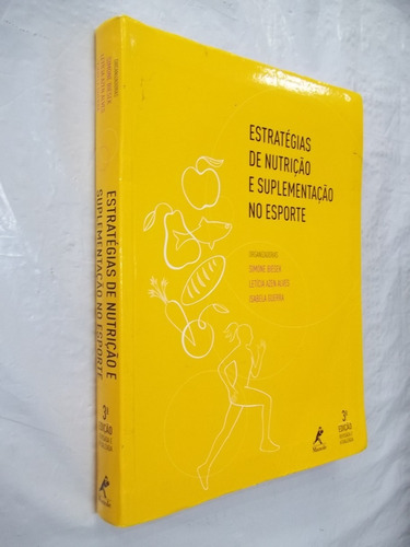 Livro - Estratégias De Nutrição Suplementação Esporte Outlet