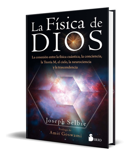 Libro Fisica De Dios [ La Conexión Entre La Física Cuántica]