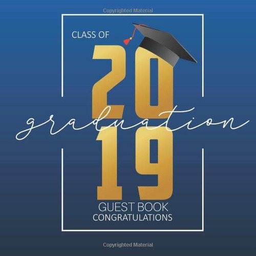 Libro: Class Of 2019 Graduation: Guest Book For Messages, Sc