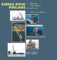 Libro Subsea Rigid Pipelines - Methods Of Installation - ...