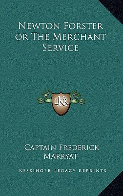 Libro Newton Forster Or The Merchant Service - Marryat, C...