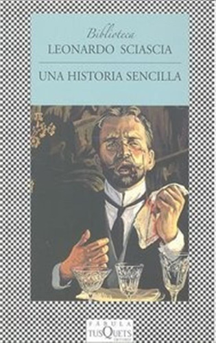 Una Historia Sencilla Fabula - Sciascia,leonardo