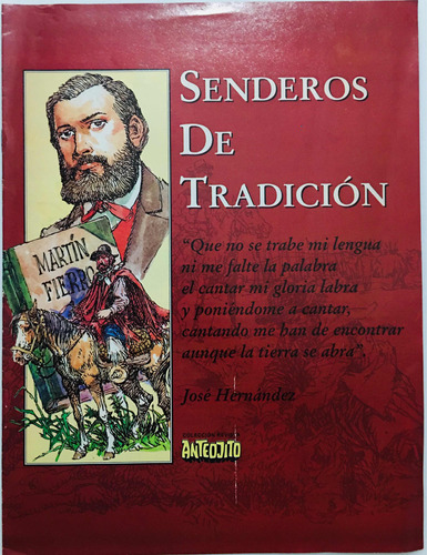 Fascículo Anteojito Senderos De Tradiciòn Martín Fierro