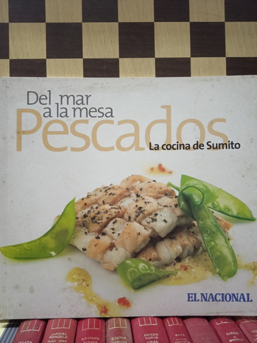 Del Mar A La Mesa Pescados,la Cocina De Sumito