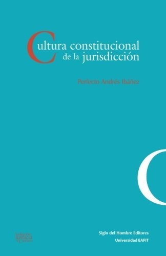 Cultura Constitucional De La Jurisdicción