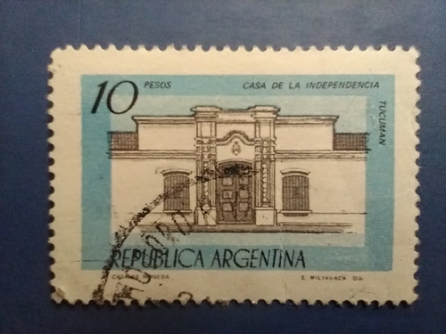 Estampilla Argentina Casa De La Independencia Tucumán 10 Pes