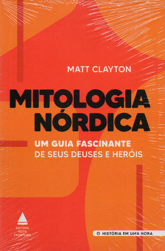 Livro - Mitologia Nórdica - Matt Clayton - Frete Grátis