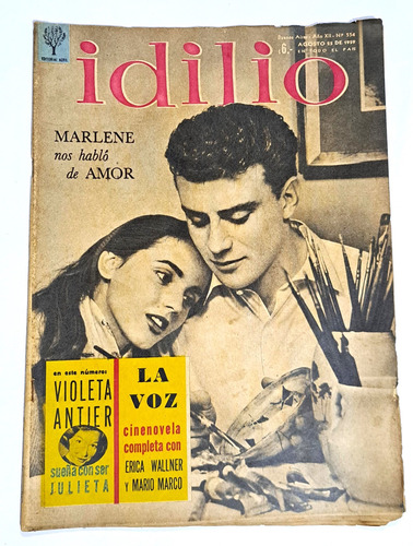 Idilio / N° 554/ Año 1959/ Erica Wallner Y Mario Marco