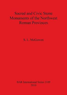 Libro Sacred And Civic Stone Monuments Of The Northwest R...