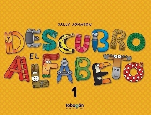 Libro Descubro El Alfabeto 1 De Sally Johnson