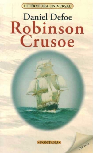 Imagen 1 de 2 de Libro.  Robinson Crusoe. Daniel Defoe .clasicos Fontana.