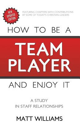 Libro How To Be A Team Player And Enjoy It: A Study In St...