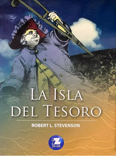 Libro La Isla Del Tesoro - Ediciones Zig Zag