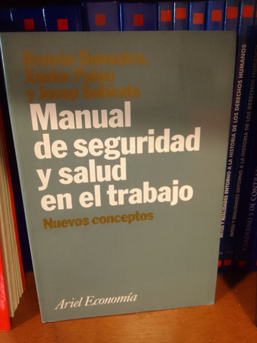 Manual De Seguridad Y Salud En El Trabajo Ramón Bonastre