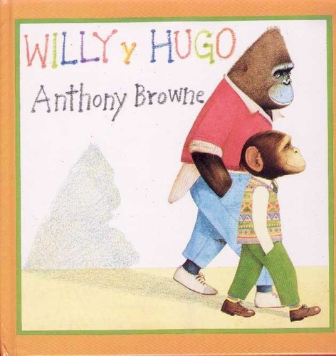 Willy Y Hugo / Browne (envíos)