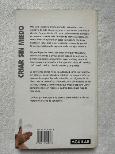 Criar Sin Miedo. Miguel Espeche. Aguilar (Usado)
