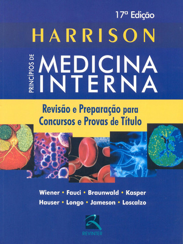 Harrison: Princípios de Medicina Interna, de Wiener, Charles. Editora Thieme Revinter Publicações Ltda, capa mole em português, 2011