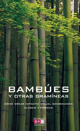 Bambues Y Otras Gramineas