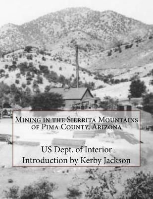 Libro Mining In The Sierrita Mountains Of Pima County, Ar...