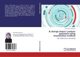 Libro A Change Impact Analysis Approach Using Visualizati...