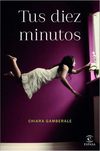 Tus Diez Minutos (libro Original)