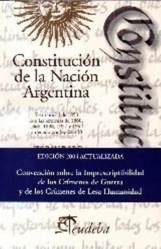 Constitucion De La Nacion Argentina - Hebe Mabel Leonardi De Herbon, de Leonardi De Herbon, Hebe Mabel. Editorial EUDEBA, tapa tapa blanda en español, 2010