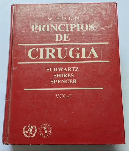 Libro Principios De Cirugía Schwartz, 5ta Edición, Vol.i