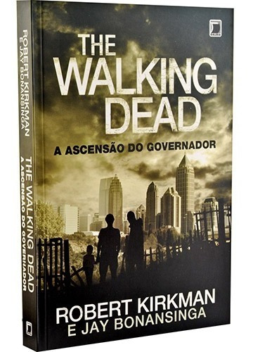 Livro The Walking Dead: A Ascensão Do Governador