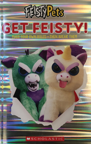 Get Feisty! (feisty Pets) - Garland, Samantha (inglés)