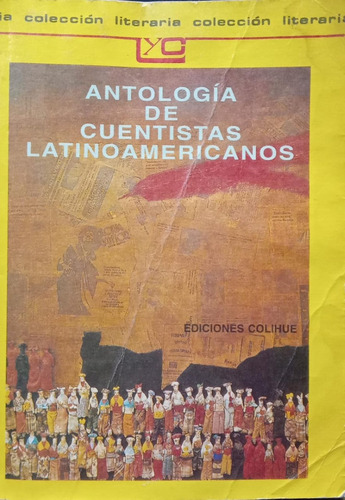 Antología De Cuentistas Latinoamericanos