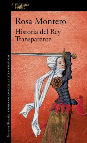 Historia Del Rey Transparente. Edicion Especial 20.⺠Aniversario, De Montero, Rosa. Editorial Alfaguara, Tapa Blanda En Español, 2025