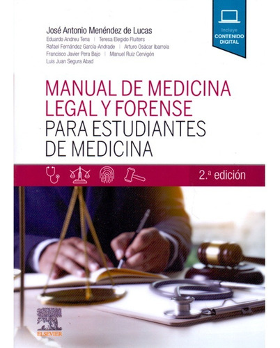 Menéndez. Manual de medicina legal y forense para estudiantes de Medicina. 2ed., de Menendez. Editorial Elsevier, tapa blanda en español, 2020