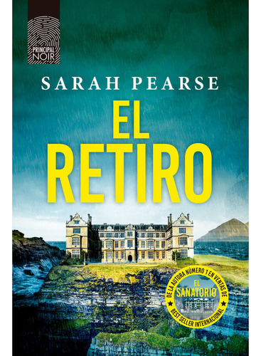 El Retiro, De Pearse, Sarah. Editorial Principal De Los Libros, Tapa Blanda, Edición 1 En Español, 2023