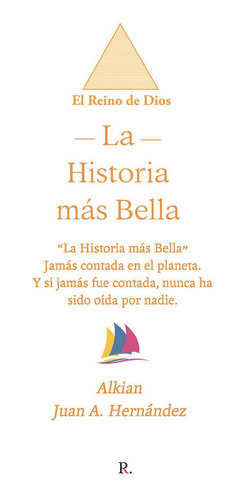 Libro La Historia Mã¡s Bella - Hernã¡ndez Sã¡nchez, Juan ...