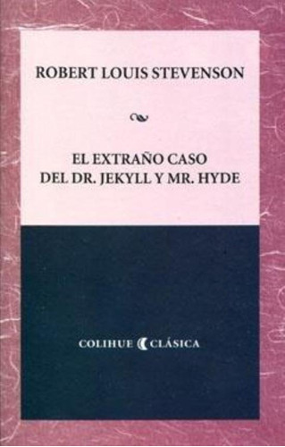 Extraño Caso Del Dr. Jeckyll Y Mr. Hyde, El