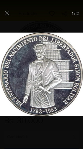 Imagen 1 de 2 de Moneda De Plata Colección Bicentenario Simón Bolívar De 100