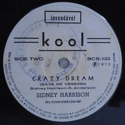 Sidney Harrison 1972 Loop Di Love / Crazy Dream Compacto