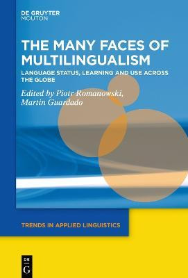 Libro The Many Faces Of Multilingualism : Language Status...