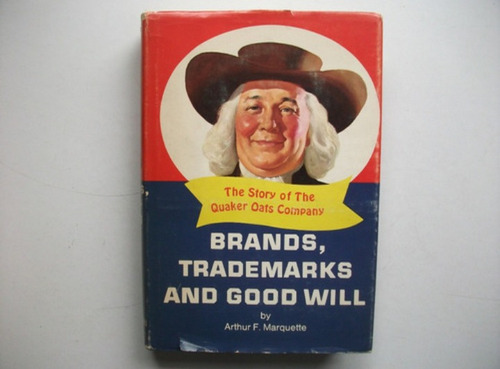 Brands Trademarks And Good Will - Arthur Marquette - Quaker