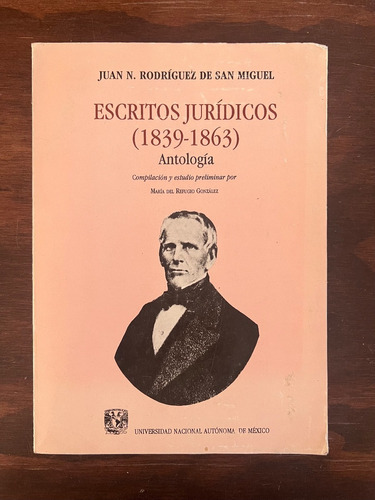 Escritos Jurídicos, Juan R. Rodríguez De San Miguel