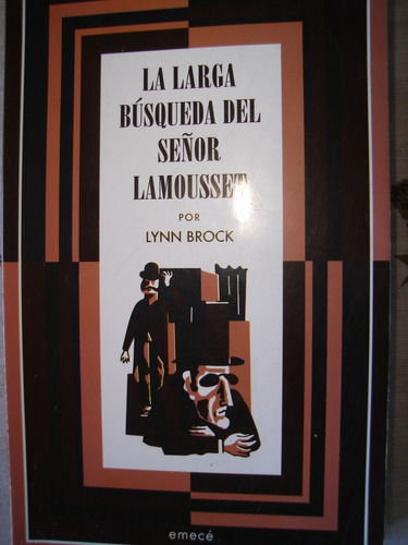 La Larga Busqueda Del Señor Lamousset. Lynn Brock