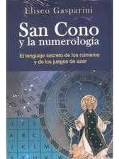 San Cono Y La Numerologia.. - Eliseo Gasparini
