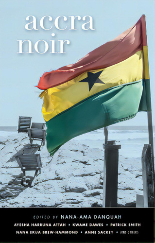 Accra Noir, De Danquah, Nana-ama. Editorial Akashic Books, Tapa Dura En Inglés