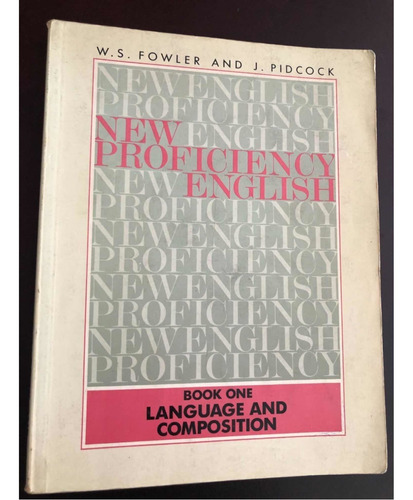 New Proficiency English - Book 1 - Language And Composition