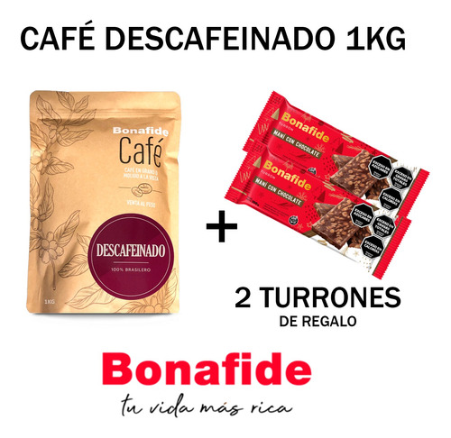 Cafe Descafeinado Bonafide Granos O Molido 1k Local Envio