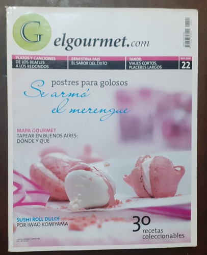 Revista  ** El Gourmet ** Año 2006 Numero 22