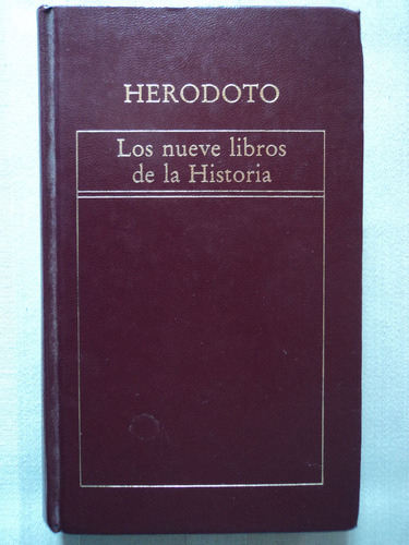 Los Nueve Libros De La Historia - Hérodoto, 1983, Ed Orbis.